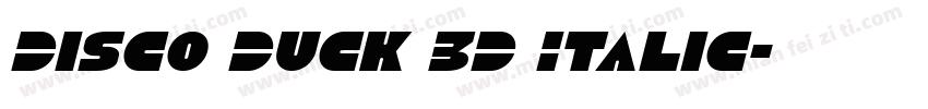 Disco Duck 3D Italic字体转换